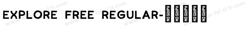Explore free regular字体转换